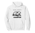 Social Anxiety Champion Opossumfunny Hoodie - Unique Graphic Unisex - T-Shirt, Sweatshirt, Hoodie
