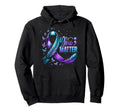 You Matter Teal Purple Ribbon Mental Hoodie - Graphic Print Men Women - T-Shirt, Sweatshirt, Hoodie