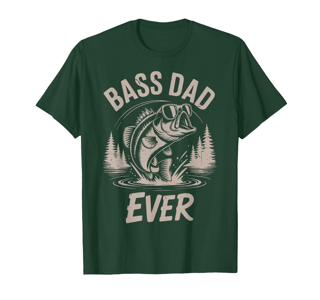 Father Day Bass Dad Ever Fishing Gift T-Shirt - Novelty Apparel Men Women - T-Shirt, Sweatshirt, Hoodie