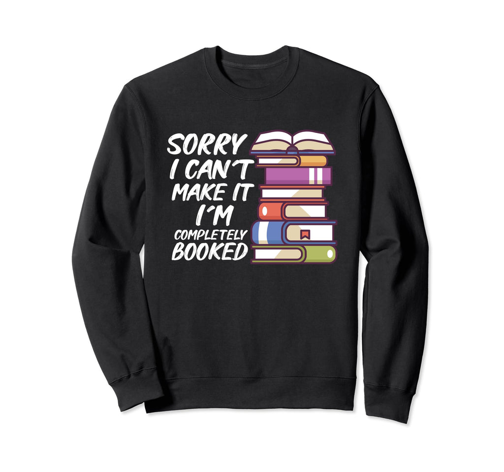 Book Reader Reading Literature Bookworm Sweatshirt - Graphic Print Unisex - T-Shirt, Sweatshirt, Hoodie