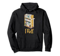 Funny Bibliophile Bookcase This Is Hoodie - Casual Everyday Wear Unisex - T-Shirt, Sweatshirt, Hoodie