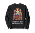 I Disappear Into Novels And Meows Sweatshirt - Graphic Print for Adults - T-Shirt, Sweatshirt, Hoodie