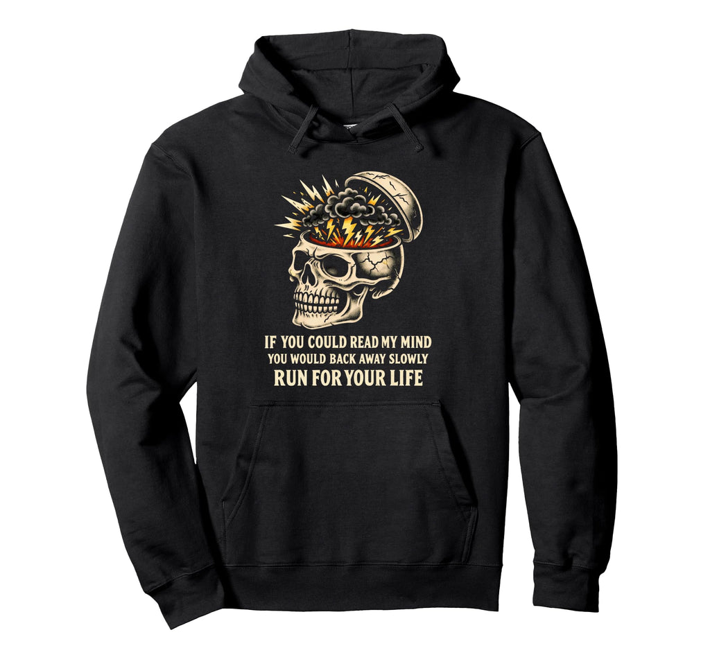 Funny Chaotic Mind Skull Sarcastic Hoodie - Aesthetic Graphic for Adults - T-Shirt, Sweatshirt, Hoodie