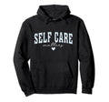 Self Care Matters Mental Health Hoodie - Aesthetic Graphic for Adults - T-Shirt, Sweatshirt, Hoodie