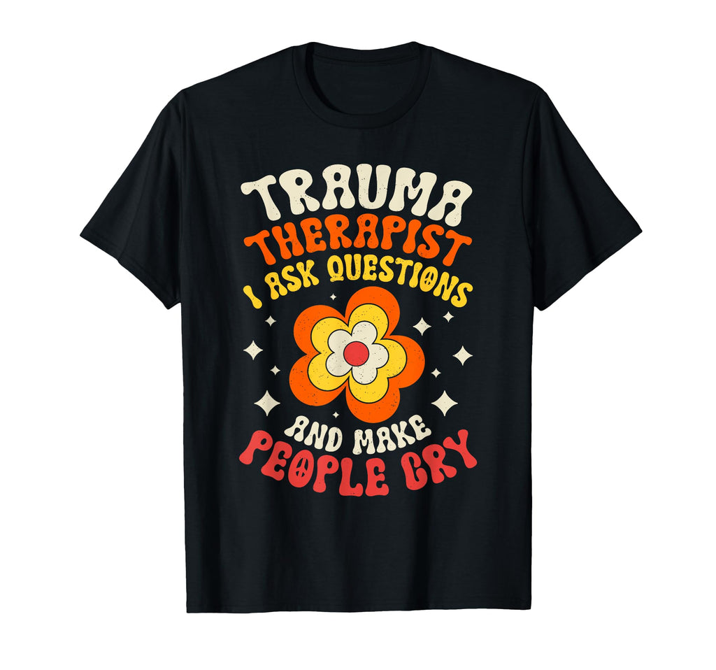 Trauma Therapist Ptsd Trauma Therapy Emdr T-Shirt - Graphic Print Unisex - T-Shirt, Sweatshirt, Hoodie