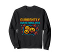 Currently Overstimulated Sweatshirt - Casual Everyday Wear for Adults - T-Shirt, Sweatshirt, Hoodie