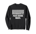 Pages Before Wages Funny Bookworm Sweatshirt - Aesthetic Graphic Men Women - T-Shirt, Sweatshirt, Hoodie