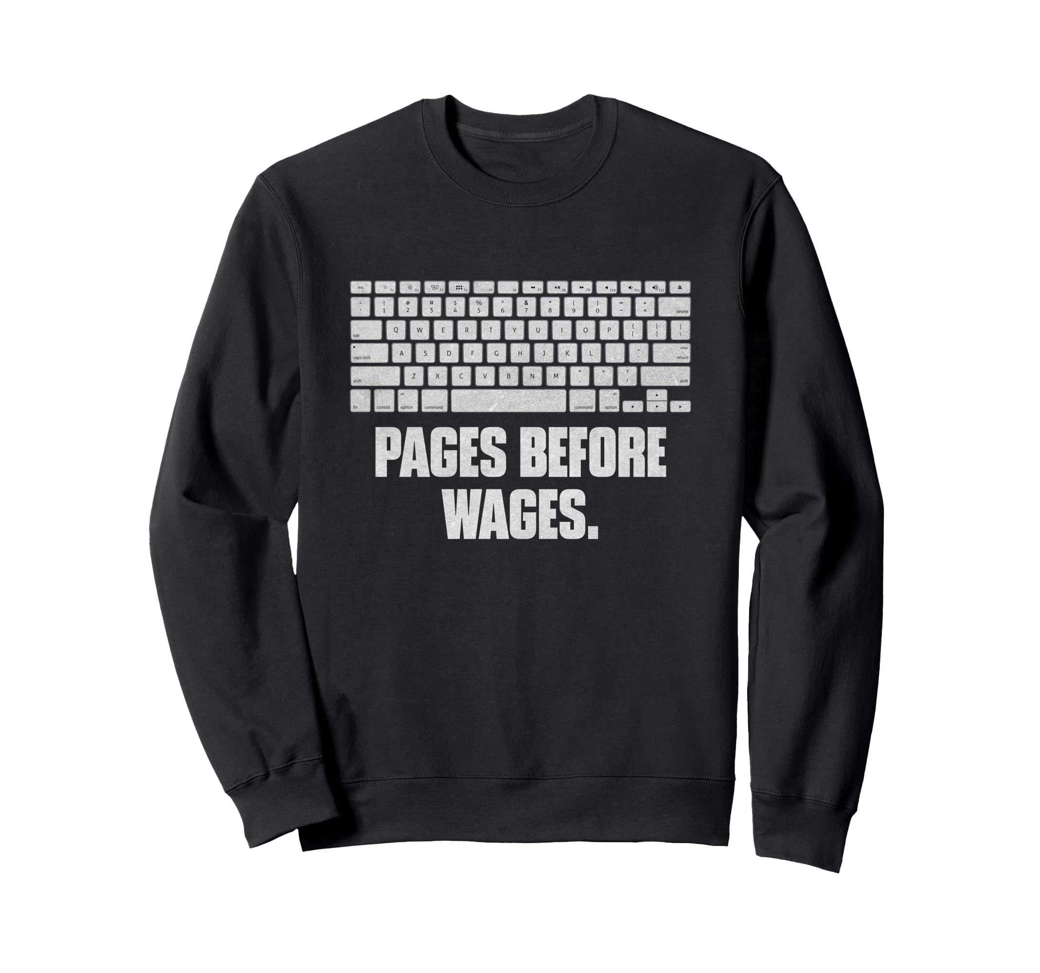 Pages Before Wages Funny Bookworm Sweatshirt - Aesthetic Graphic Men Women - T-Shirt, Sweatshirt, Hoodie