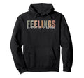 Its Good Day To Talk About Feelings Hoodie - Aesthetic Graphic for Adults - T-Shirt, Sweatshirt, Hoodie