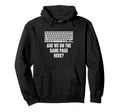 Are We Same Page Here Funny Bookworm Hoodie - Custom Art Print for Adults - T-Shirt, Sweatshirt, Hoodie