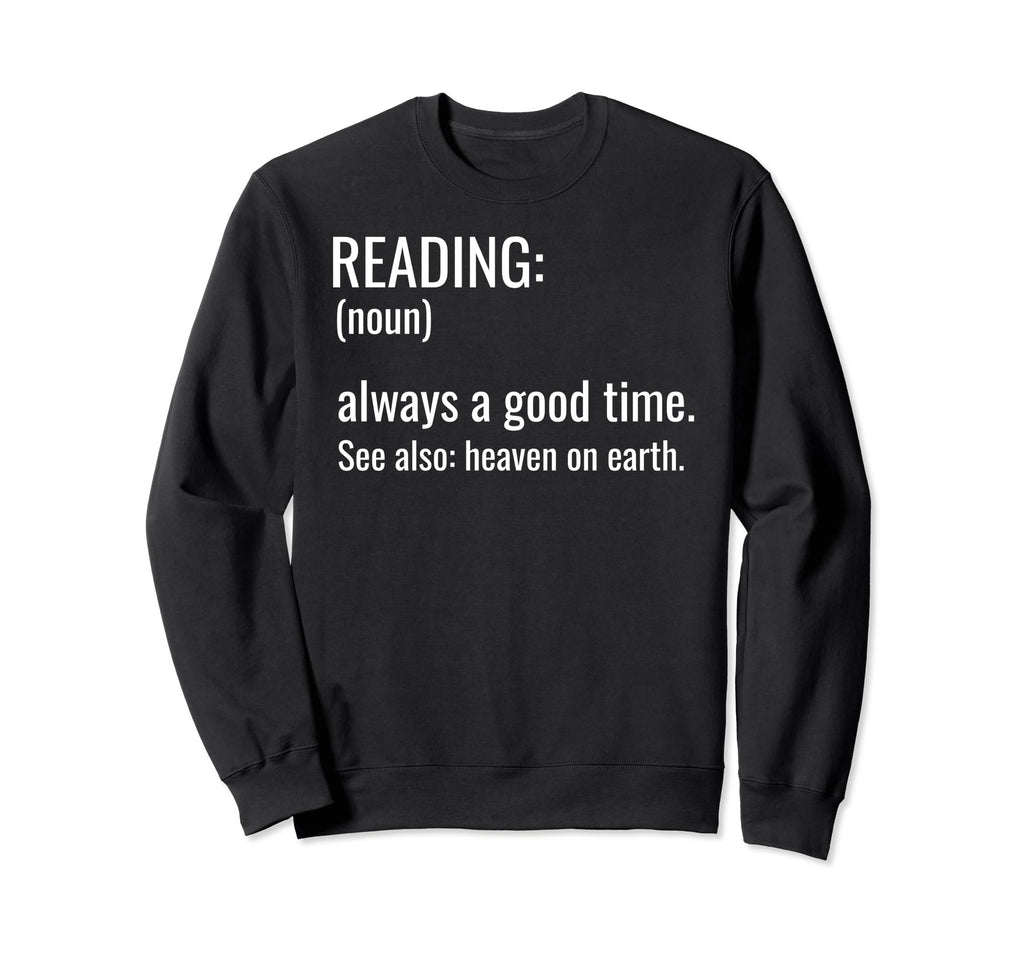 Bibliophile Meme Sweatshirt - Fun Novelty Design for Adults - T-Shirt, Sweatshirt, Hoodie