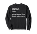 Bibliophile Meme Sweatshirt - Fun Novelty Design for Adults - T-Shirt, Sweatshirt, Hoodie