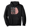 Its Okay To Pause Reflect And Heal Hoodie - Graphic Print for Adults - T-Shirt, Sweatshirt, Hoodie