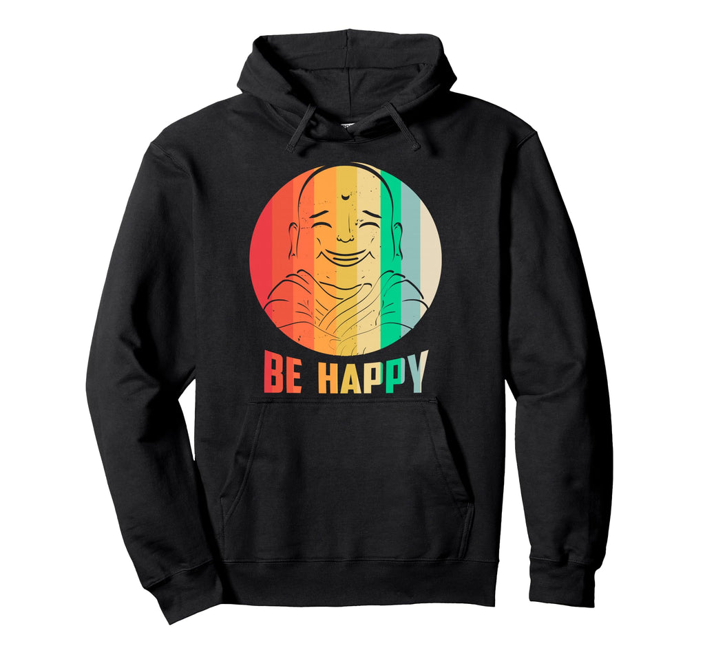 Be Happy Buddha Mandala Yoga Namaste Hoodie - Fun Novelty Design Unisex - T-Shirt, Sweatshirt, Hoodie