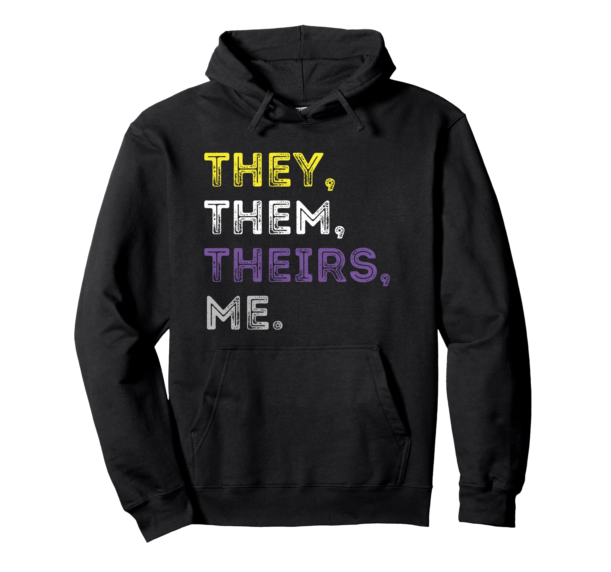 They Them Theirs Nonbinary Transgender Hoodie - Novelty Apparel for Adults - T-Shirt, Sweatshirt, Hoodie