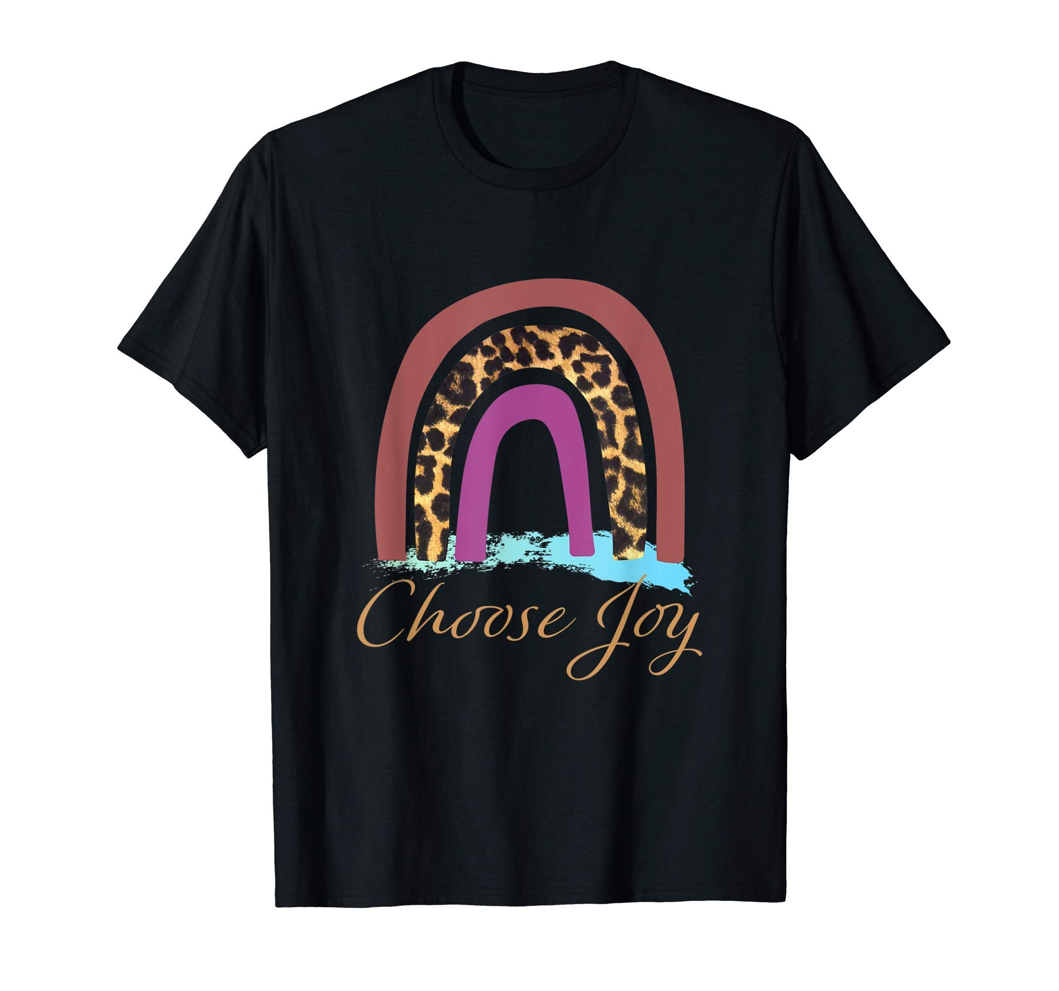 Choose Joy Cheetah Leopard Rainbow T-Shirt - Fun Novelty Design for Adults - T-Shirt, Sweatshirt, Hoodie