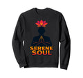 Serene Soul Zen Meditation Sweatshirt - Streetwear Style for Adults - T-Shirt, Sweatshirt, Hoodie