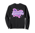 Antisocial Butterfly Funny Social Sweatshirt - Unique Graphic Men Women - T-Shirt, Sweatshirt, Hoodie