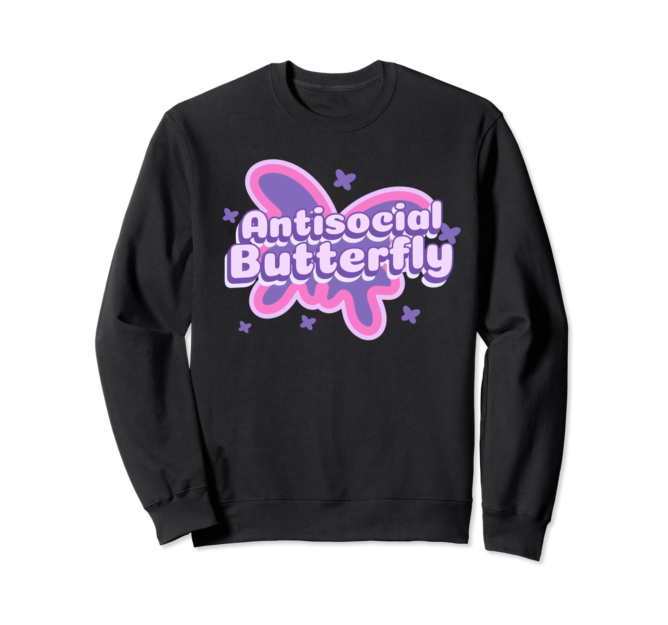 Antisocial Butterfly Funny Social Sweatshirt - Unique Graphic Men Women - T-Shirt, Sweatshirt, Hoodie