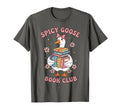 Spicy Goose Book Club Funny Smut T-Shirt - Custom Art Print for Adults - T-Shirt, Sweatshirt, Hoodie