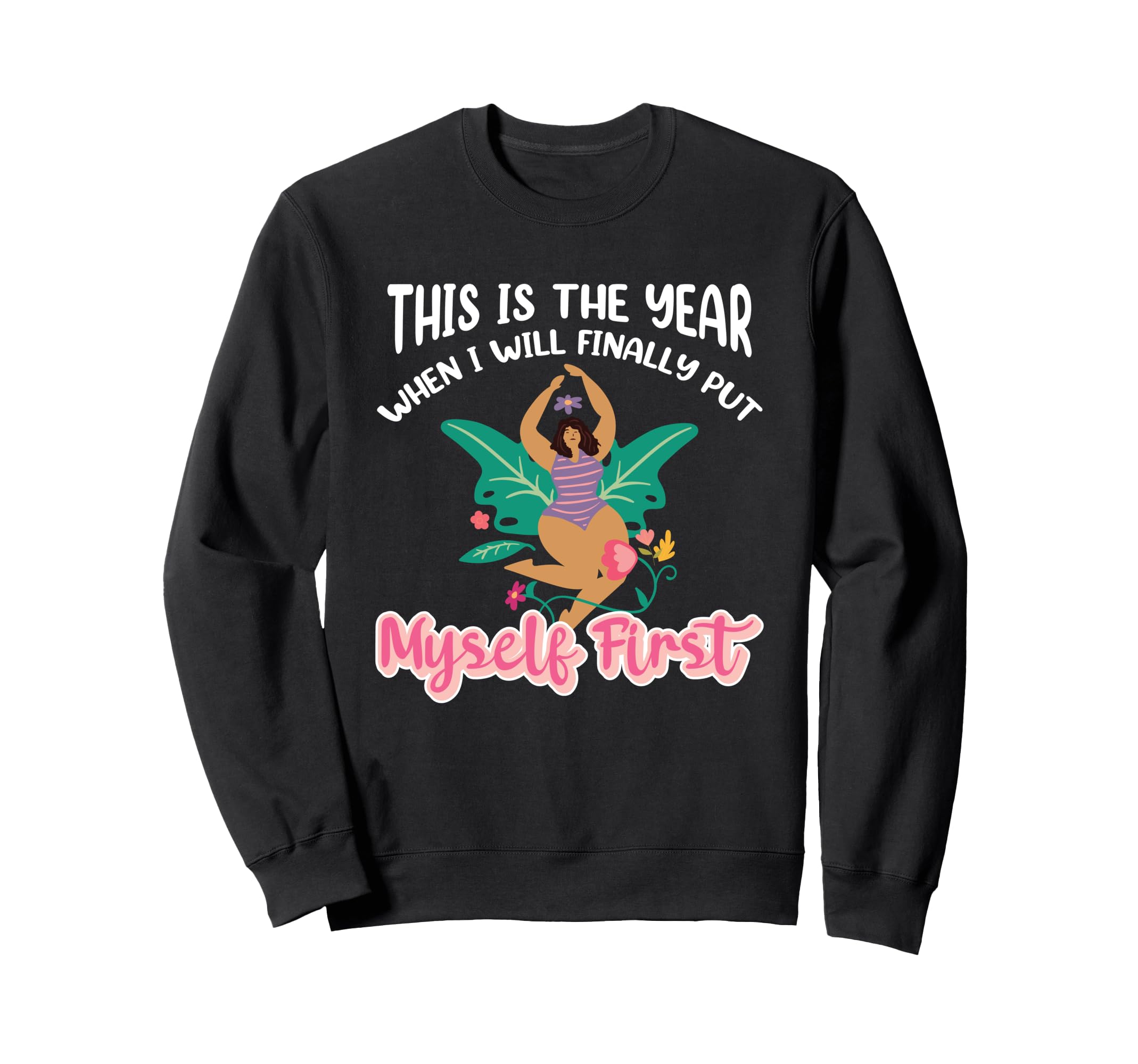 Valentines Day Self Care Love Sweatshirt - Unique Graphic Men Women - T-Shirt, Sweatshirt, Hoodie