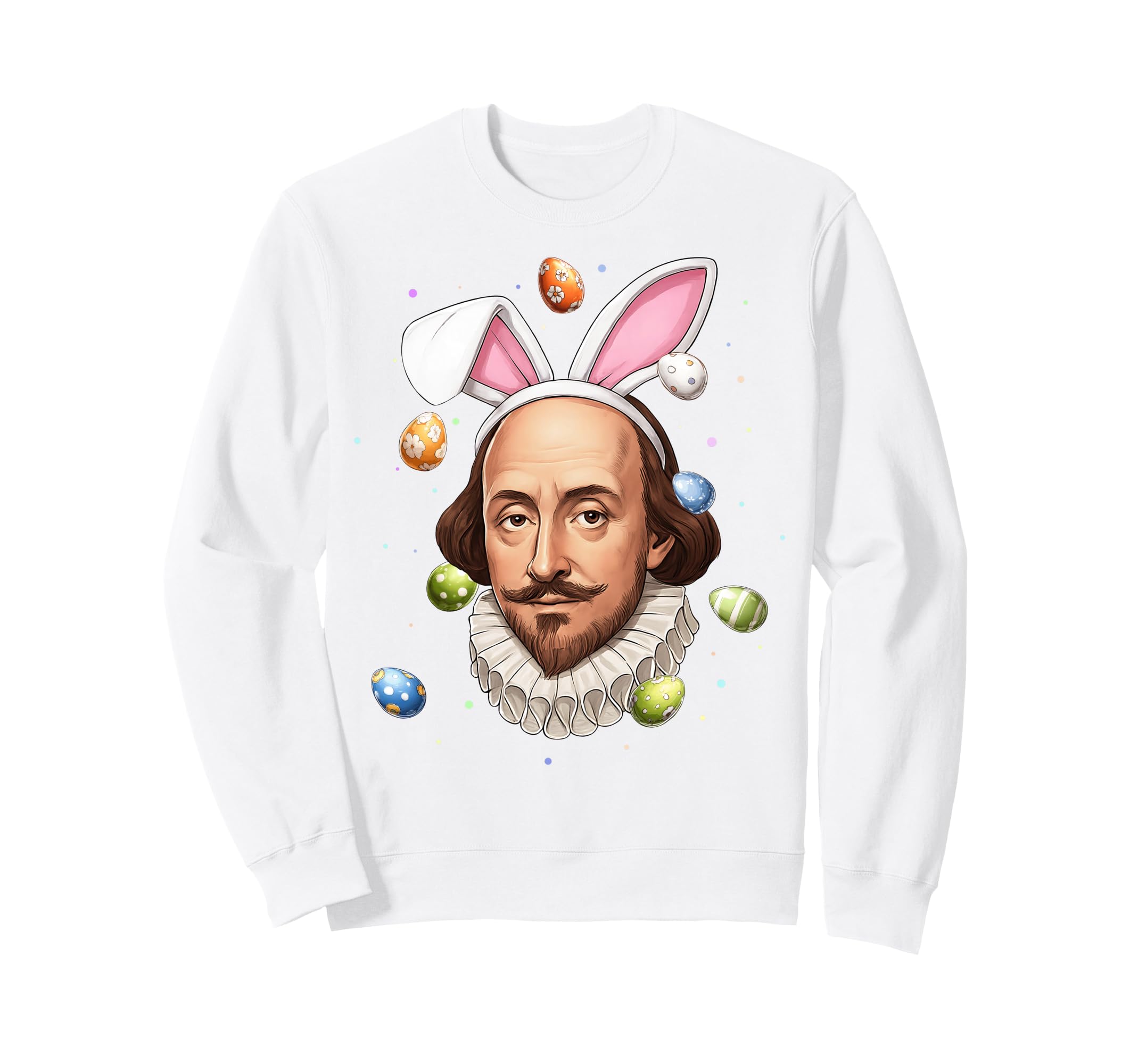 Shakespeare Bard English Sweatshirt - Fun Novelty Design Men Women - T-Shirt, Sweatshirt, Hoodie