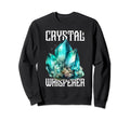 Sage Crystal Reiki Crystal Healing Sweatshirt - Streetwear Style Unisex - T-Shirt, Sweatshirt, Hoodie