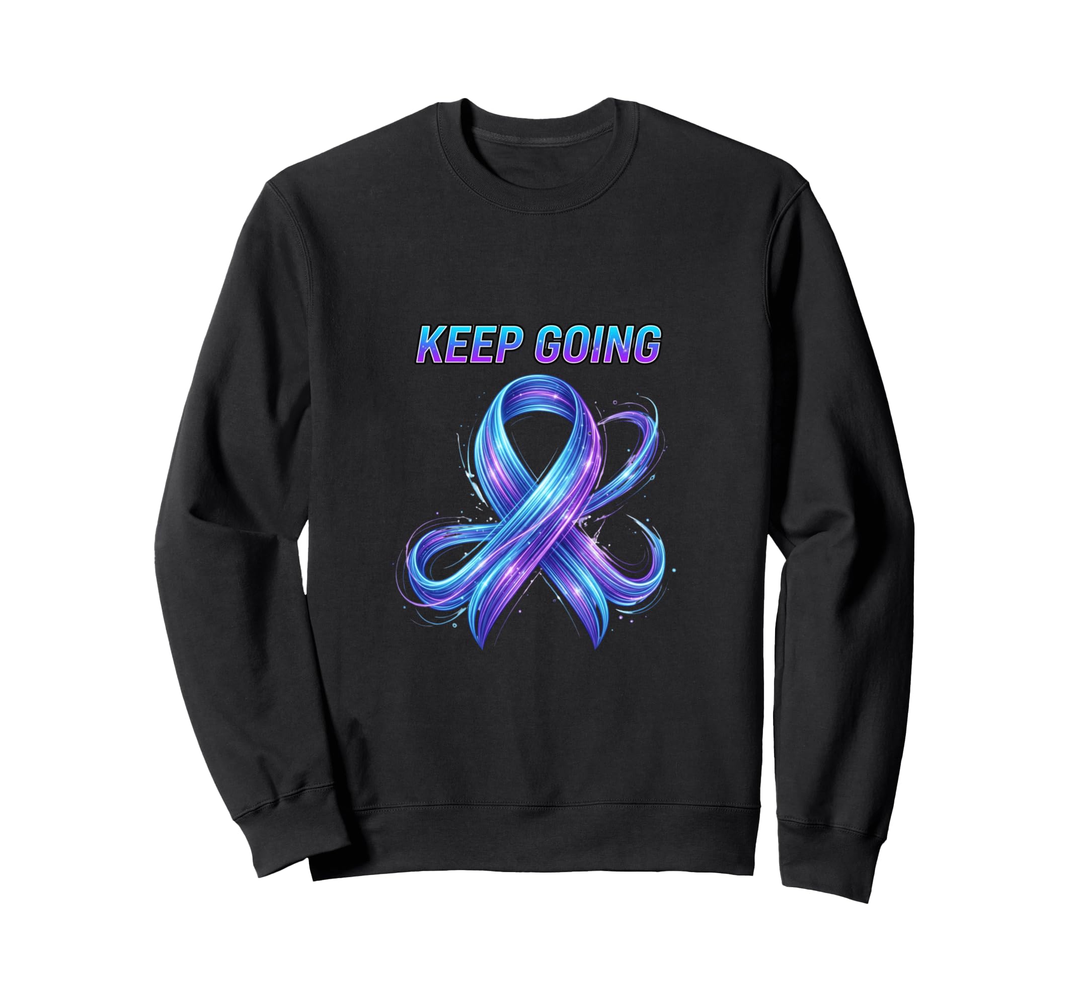 Keep Going Awareness Ribbon Sweatshirt - Unique Graphic for Adults - T-Shirt, Sweatshirt, Hoodie