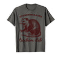 Overstimulated Teachers Club T-Shirt - Casual Everyday Wear Men Women - T-Shirt, Sweatshirt, Hoodie