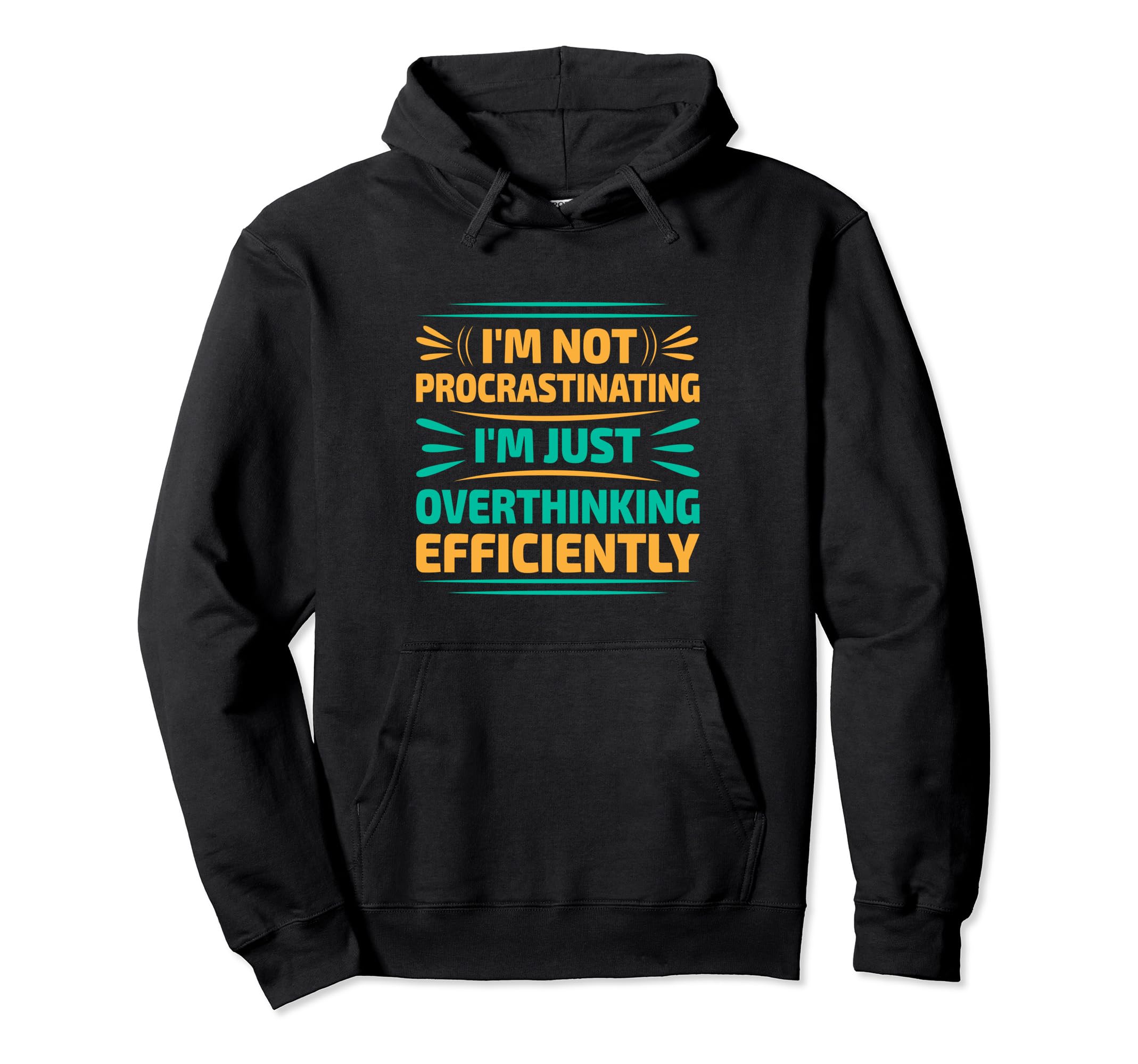 Overthinking Overthinker Funny Sarcasm Hoodie - Graphic Print for Adults - T-Shirt, Sweatshirt, Hoodie