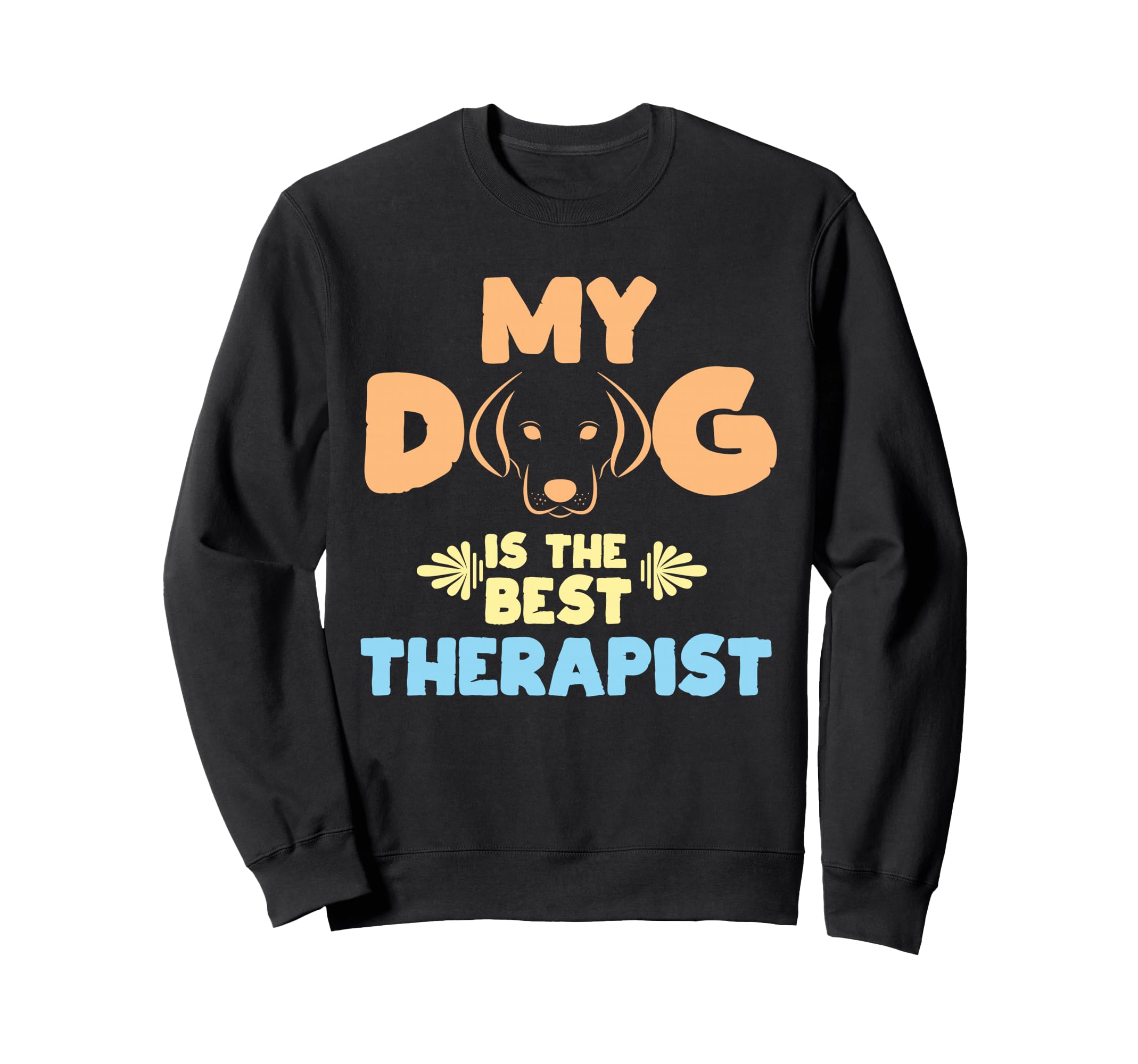 Mein Hund Ist Die Beste Therapie Sweatshirt - Novelty Apparel Men Women - T-Shirt, Sweatshirt, Hoodie