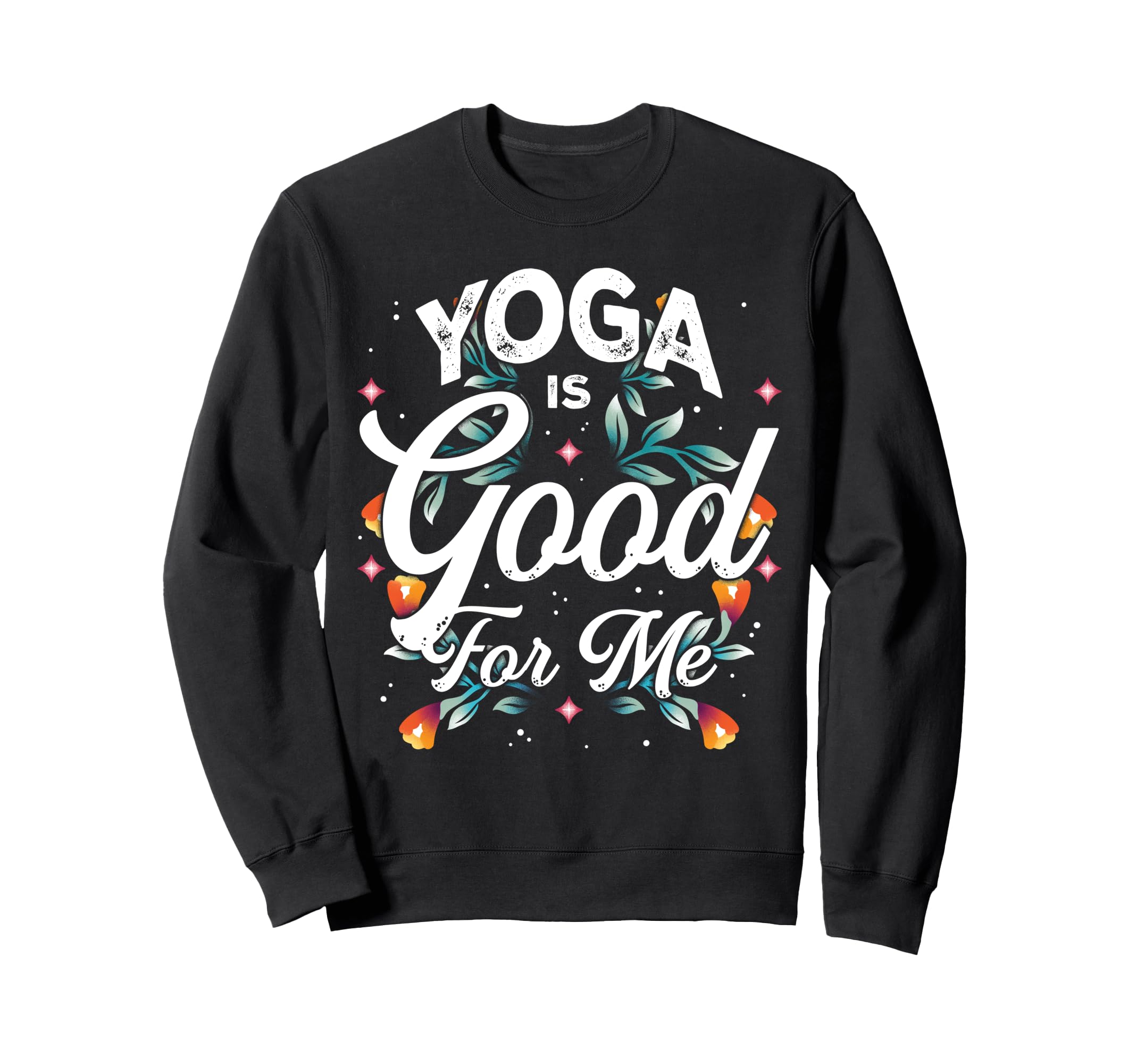 Yoga Is Good Me Relaxation Balance Sweatshirt - Aesthetic Graphic Unisex - T-Shirt, Sweatshirt, Hoodie