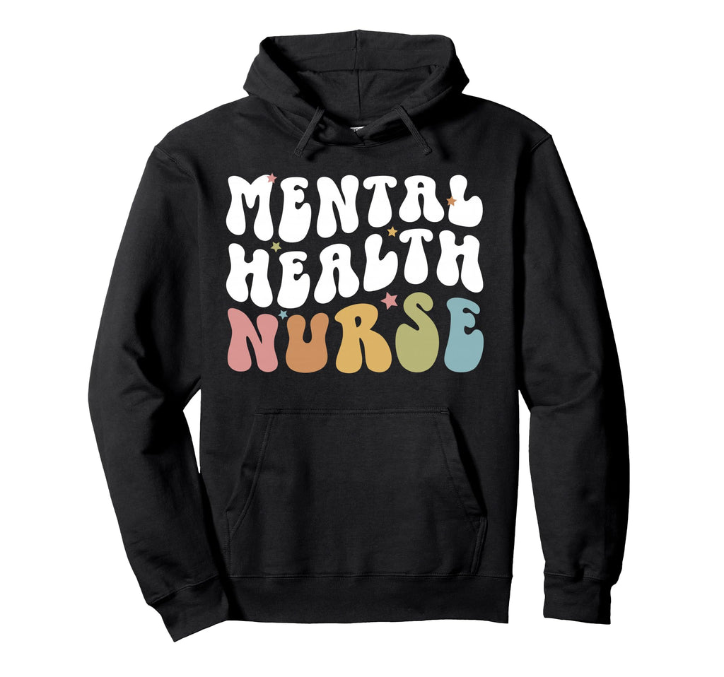 Mental Health Nurse Groovy Mental Health Hoodie - Unique Graphic Unisex - T-Shirt, Sweatshirt, Hoodie