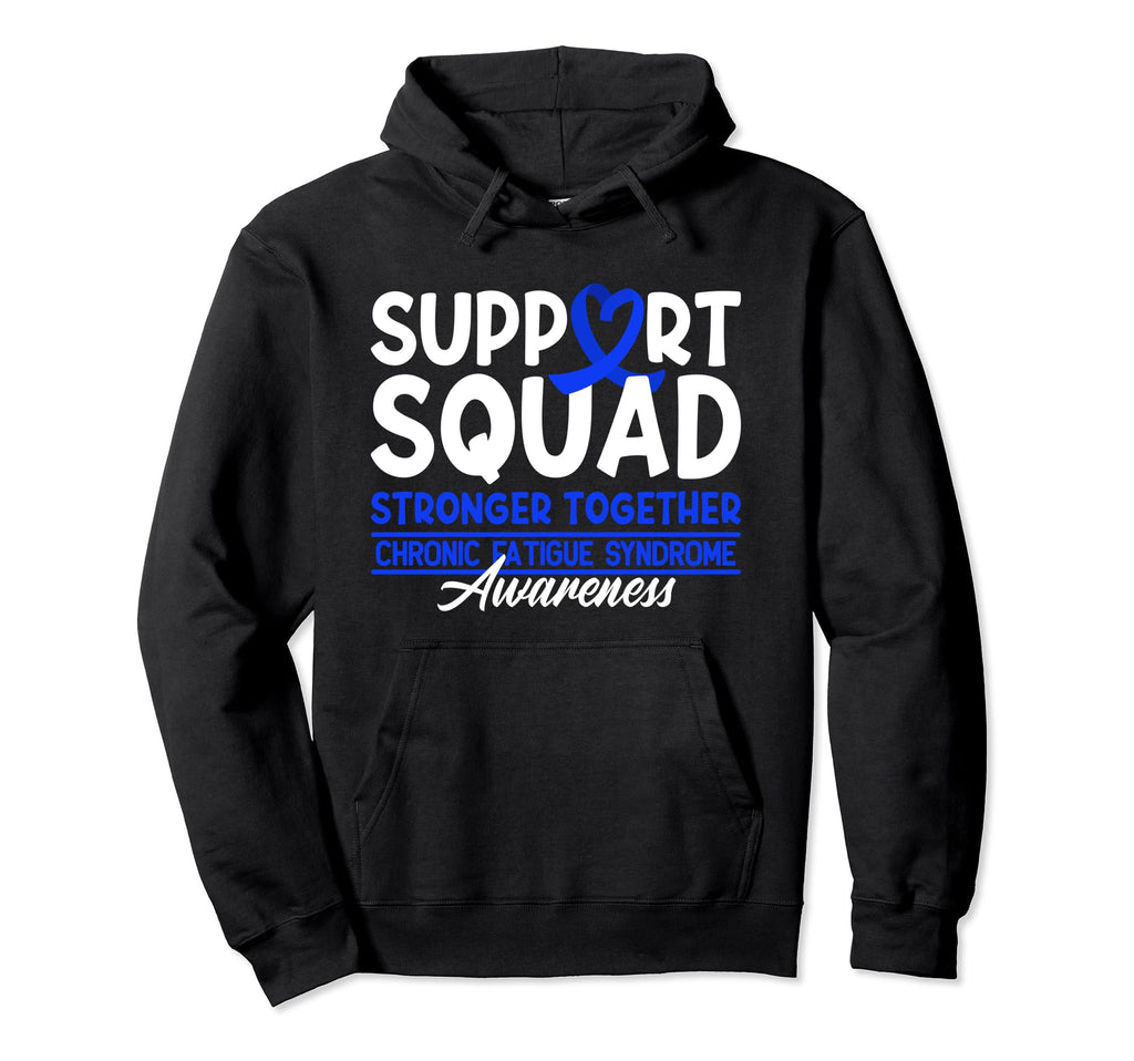 Support Awareness Squad I Me Cfs Hoodie - Fun Novelty Design for Adults - T-Shirt, Sweatshirt, Hoodie