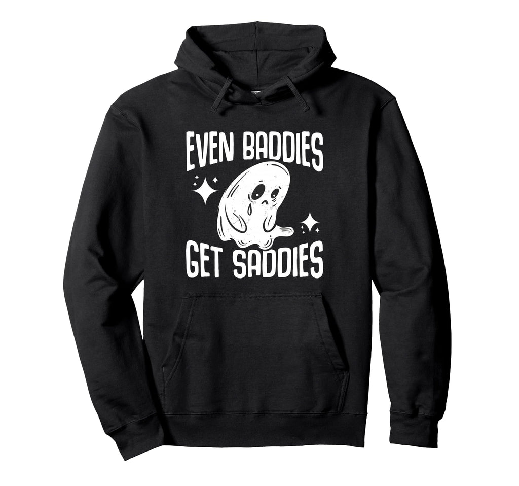 Bad Sad Baddie Mental Health Self Hoodie - Casual Everyday Wear Men Women - T-Shirt, Sweatshirt, Hoodie
