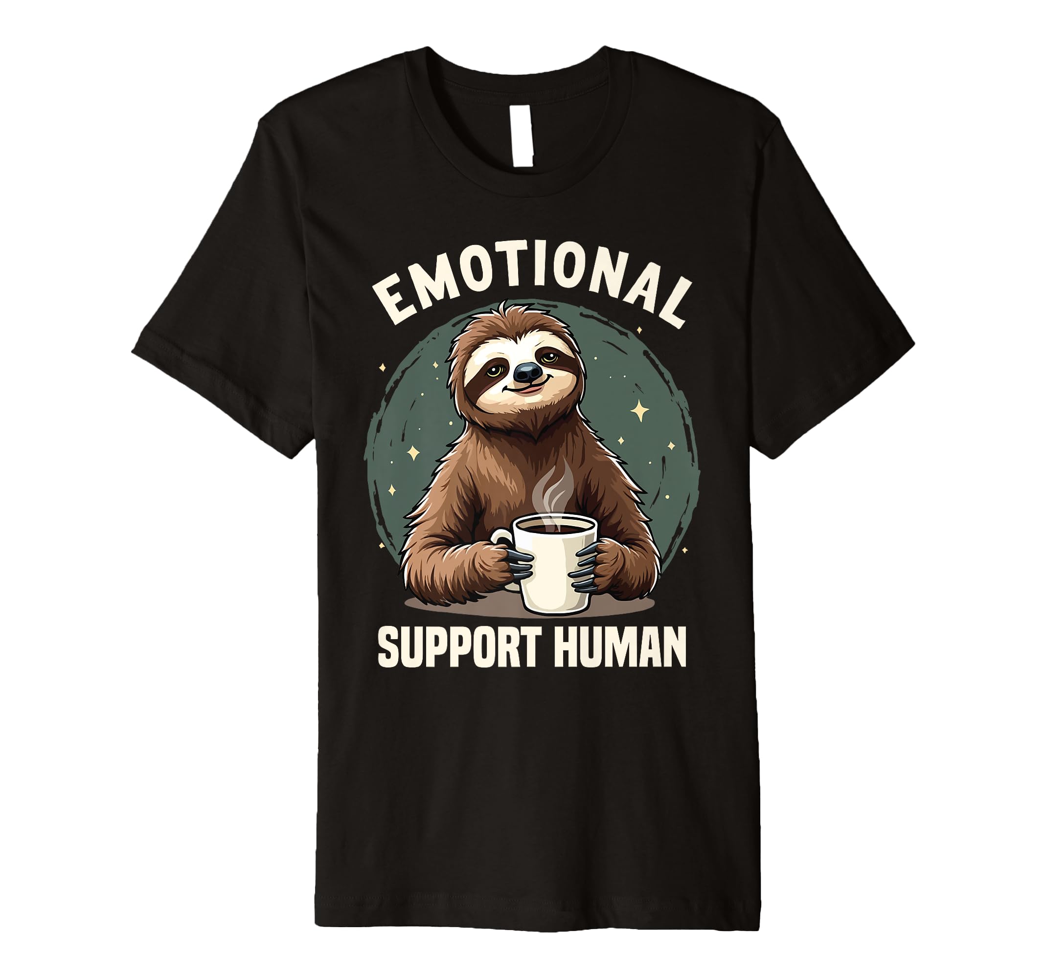 Emotional Support Human Emotional T-Shirt - Unique Graphic Men Women - T-Shirt, Sweatshirt, Hoodie