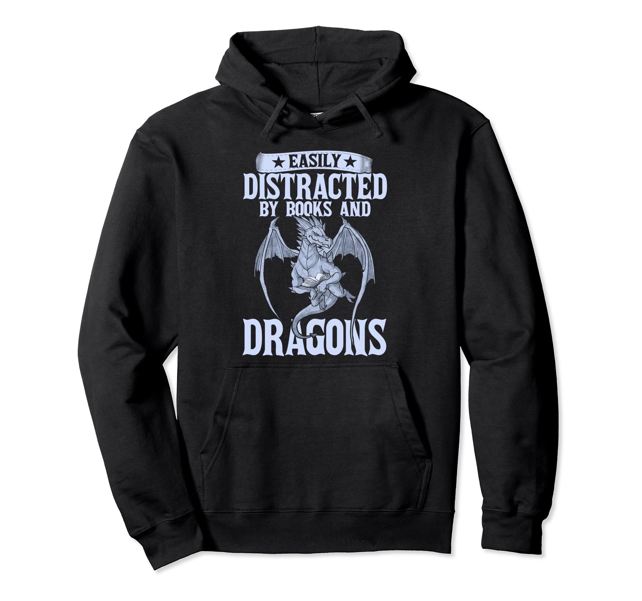 Book Nerd Easily Distracted Books Dragon Hoodie - Unique Graphic for Adults - T-Shirt, Sweatshirt, Hoodie