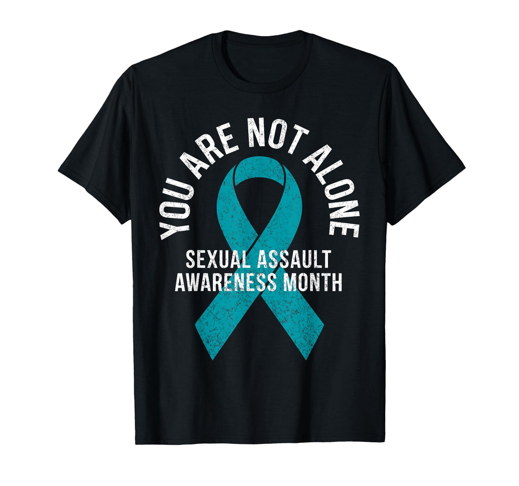 You Are Not Alone Sexual Assault T-Shirt - Unique Graphic for Adults - T-Shirt, Sweatshirt, Hoodie