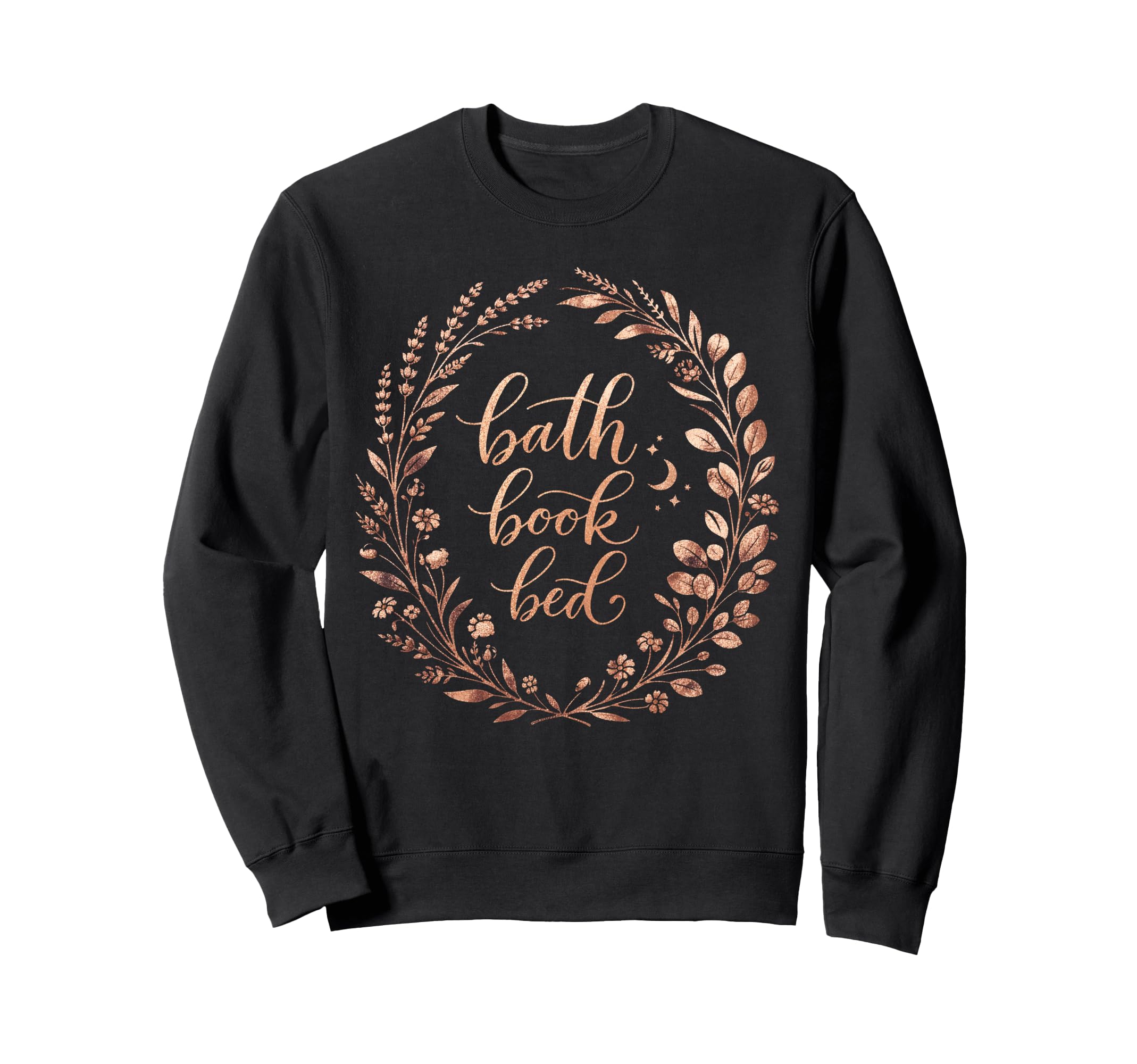 Bath Book Bed Book Lover Self Sweatshirt - Custom Art Print for Adults - T-Shirt, Sweatshirt, Hoodie