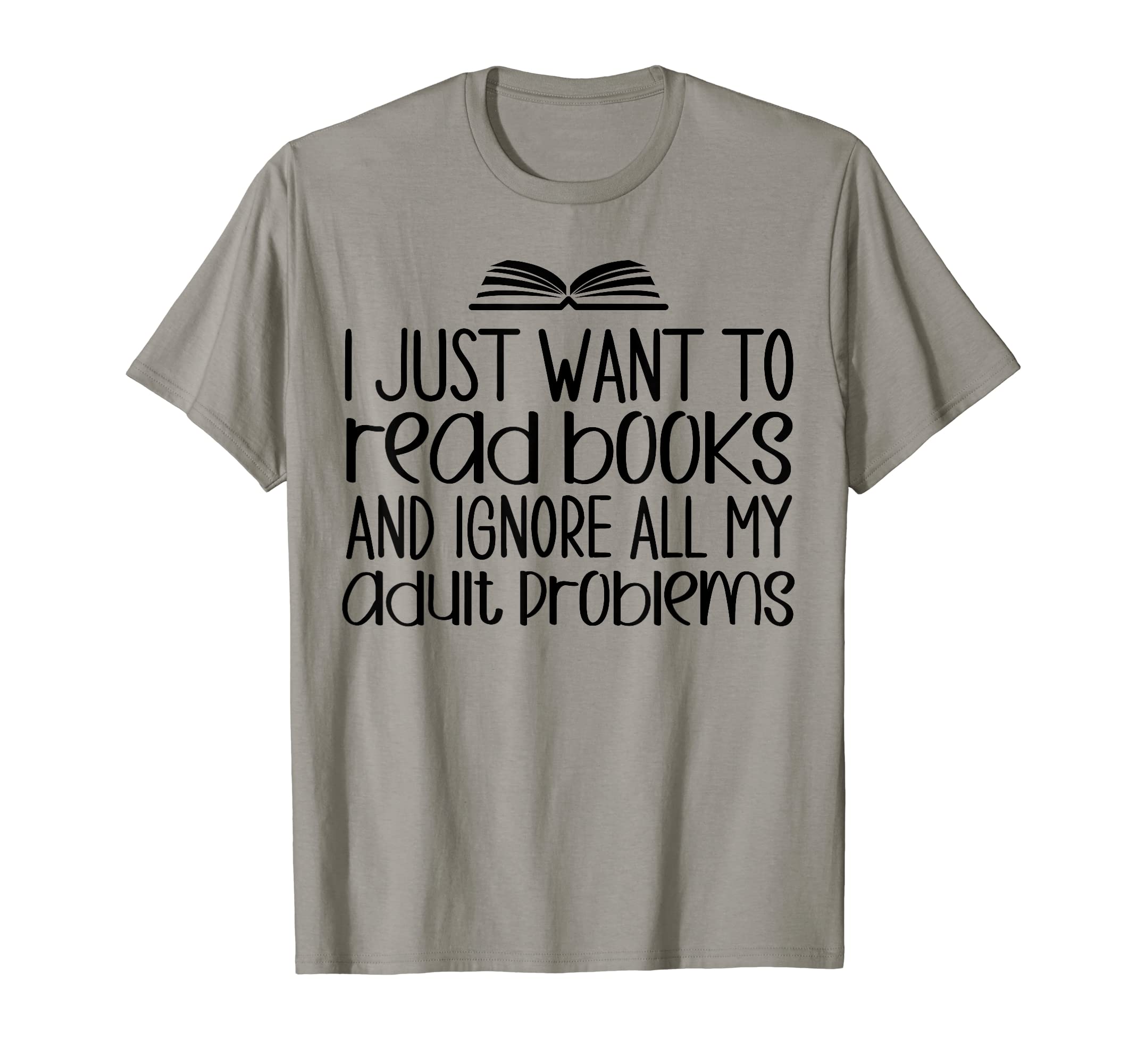 Book Lovers I Just Want To Read Books T-Shirt - Custom Art Print Men Women - T-Shirt, Sweatshirt, Hoodie