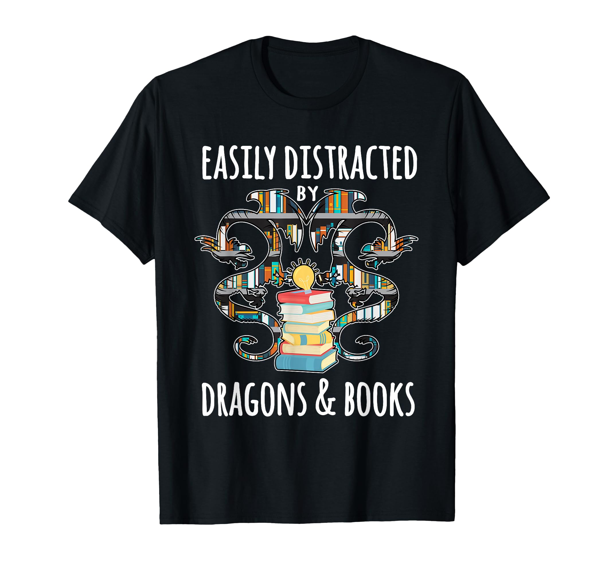 Easily Distracted Dragon And Books Nerds T-Shirt - Custom Art Print Unisex - T-Shirt, Sweatshirt, Hoodie