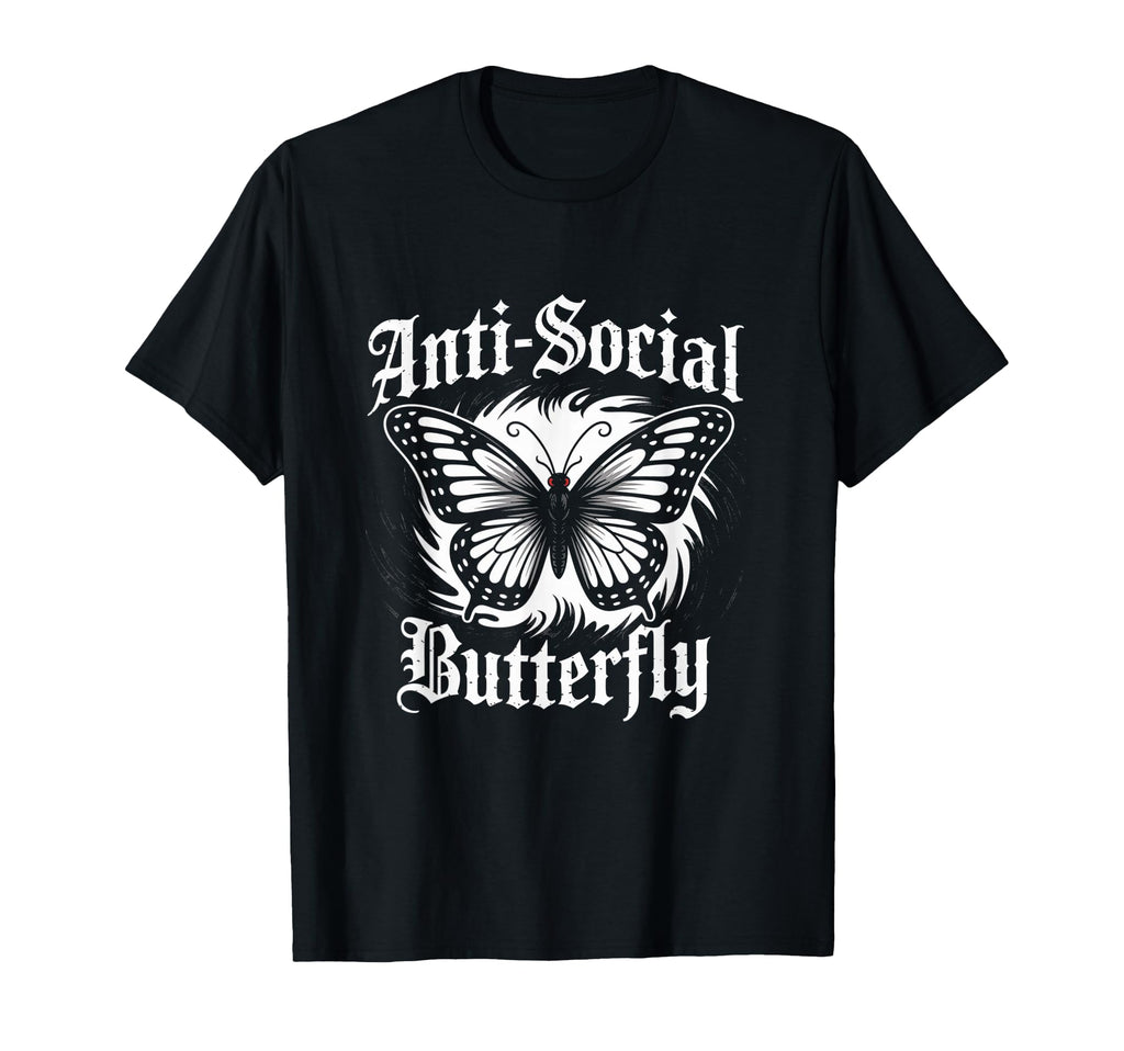 Antisocial Butterfly Gothic Aesthetic T-Shirt - Streetwear Style Unisex - T-Shirt, Sweatshirt, Hoodie