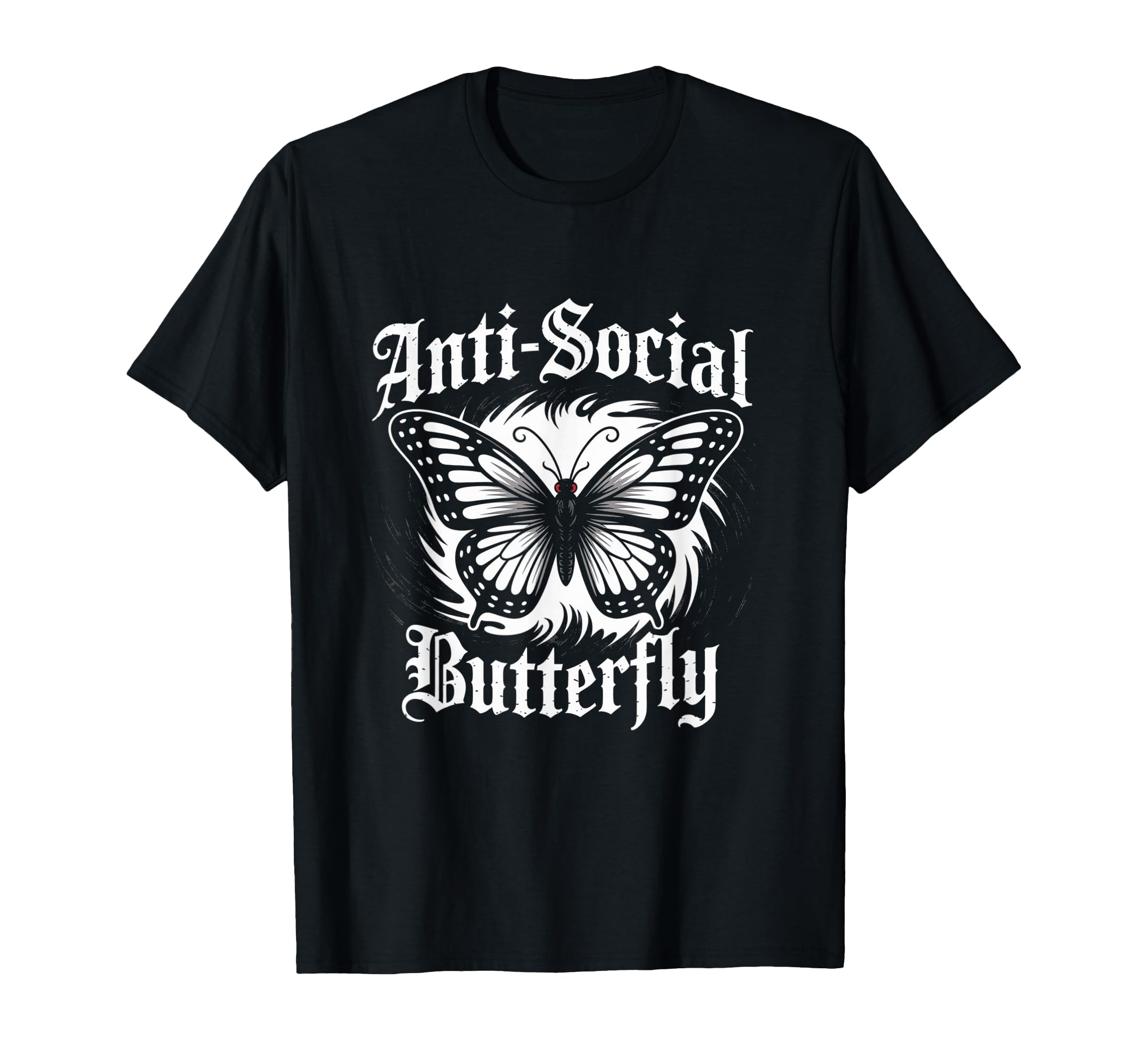 Antisocial Butterfly Gothic Aesthetic T-Shirt - Streetwear Style Unisex - T-Shirt, Sweatshirt, Hoodie
