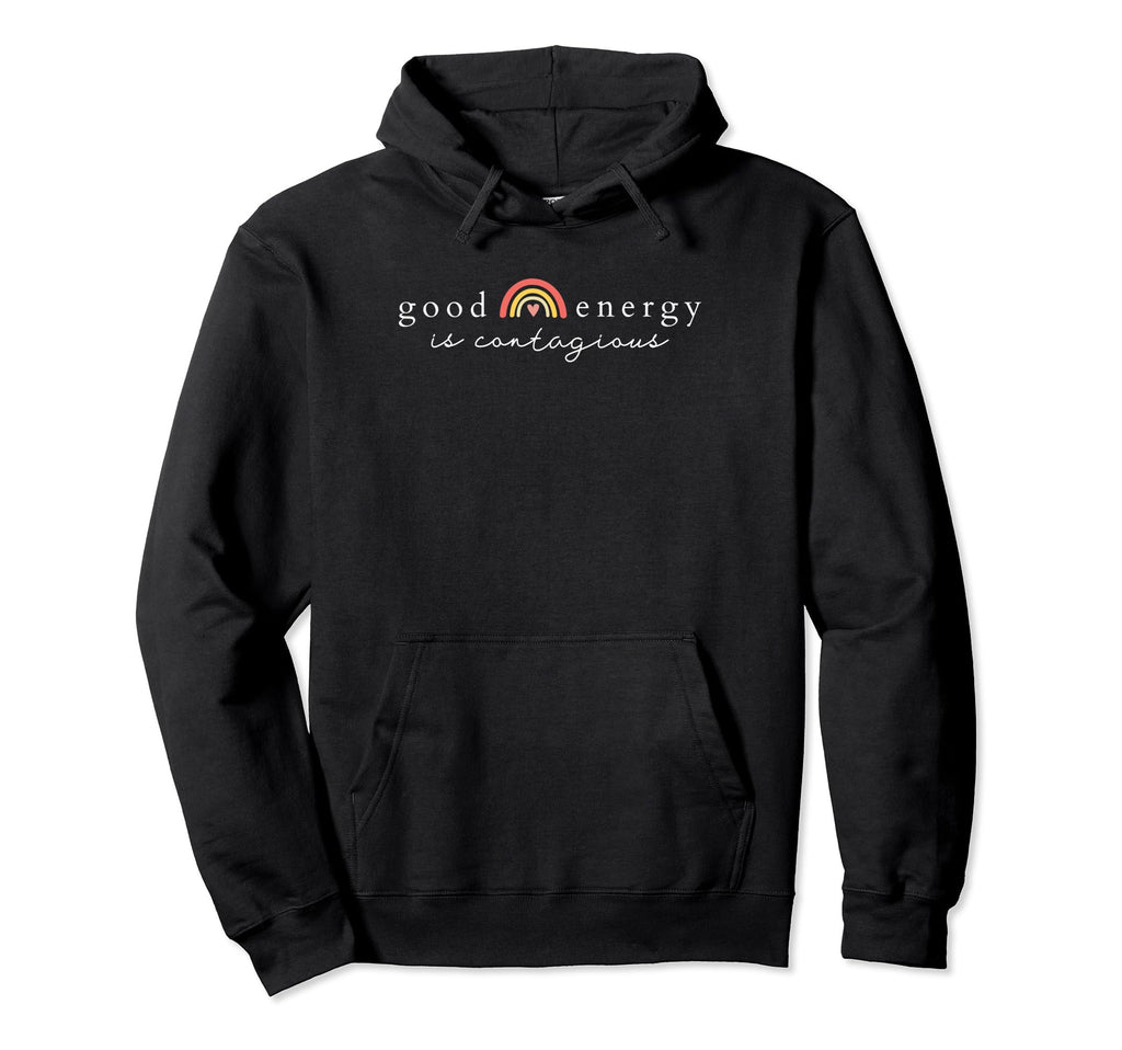 Good Energy Is Contagious Rainbow Heart Hoodie - Graphic Print Men Women - T-Shirt, Sweatshirt, Hoodie