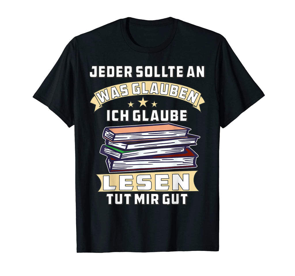 Lesen Tut Mir Gut Literature Reader T-Shirt - Trendy Graphic for Adults - T-Shirt, Sweatshirt, Hoodie