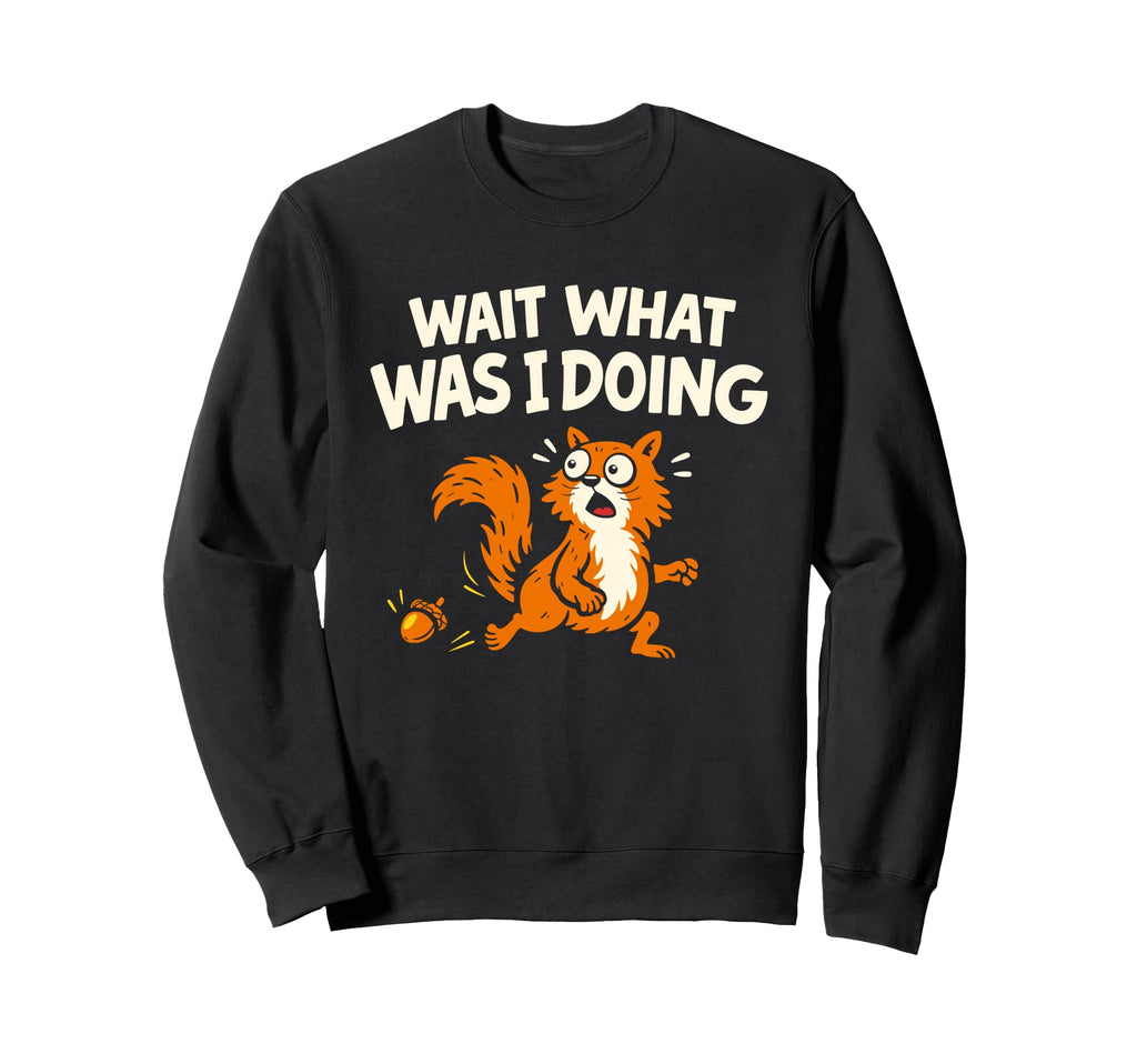 Funny Squirrel Chaotic Energy Sweatshirt - Streetwear Style for Adults - T-Shirt, Sweatshirt, Hoodie