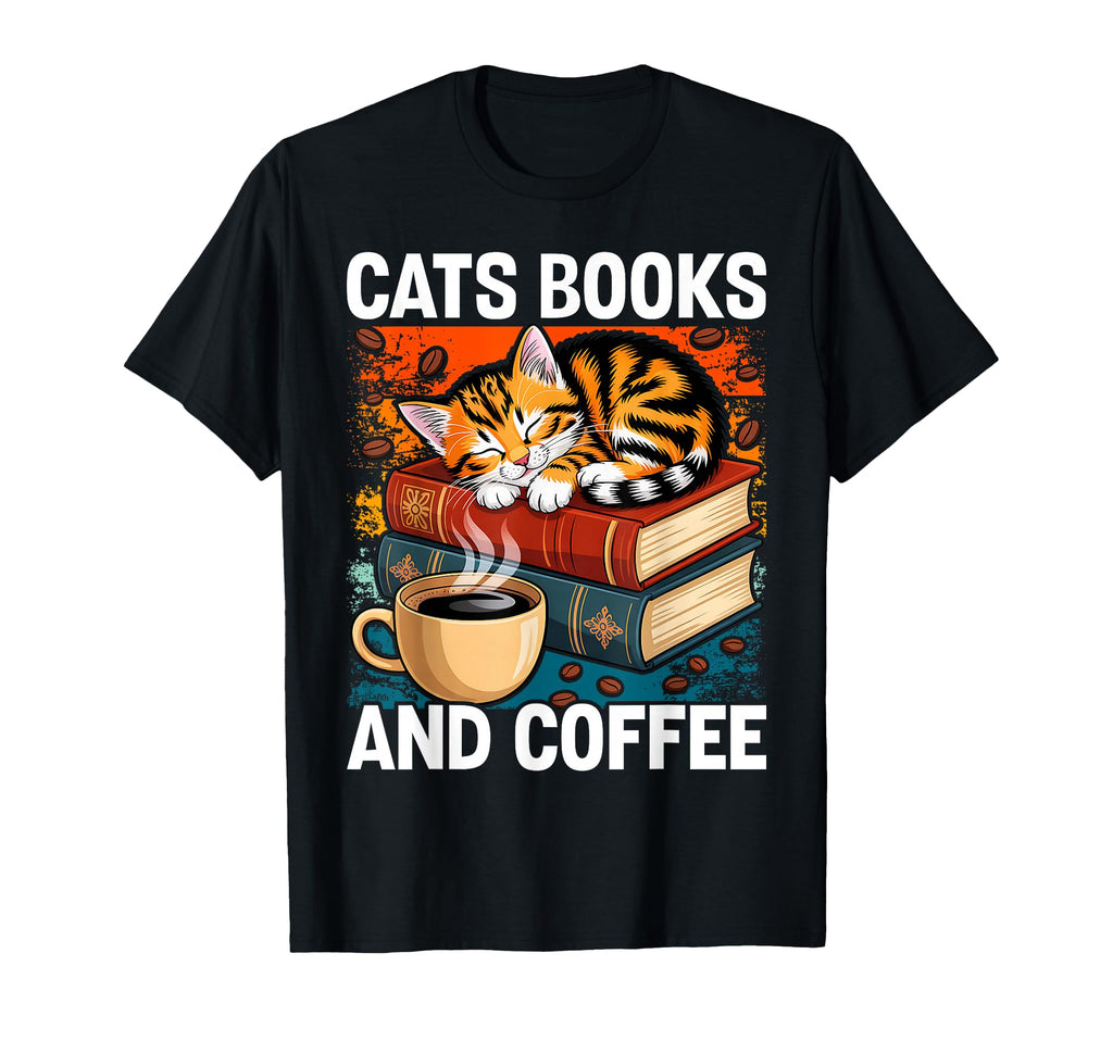 Cats Books And Coffee Cafe Coffee T-Shirt - Trendy Graphic for Adults - T-Shirt, Sweatshirt, Hoodie