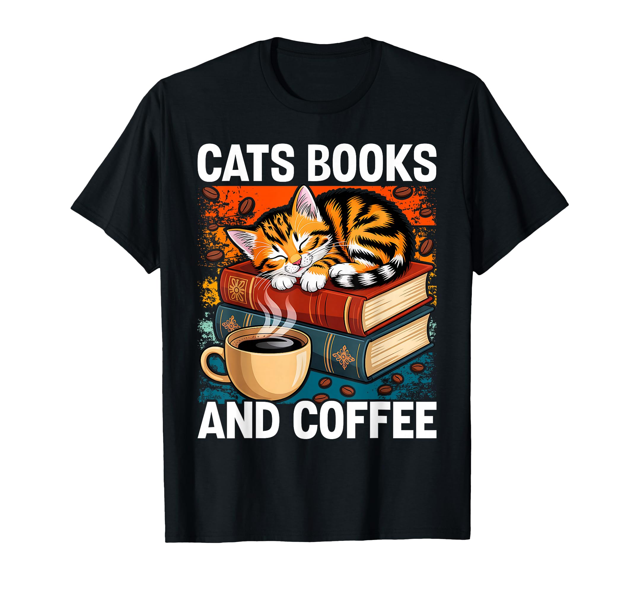 Cats Books And Coffee Cafe Coffee T-Shirt - Trendy Graphic for Adults - T-Shirt, Sweatshirt, Hoodie