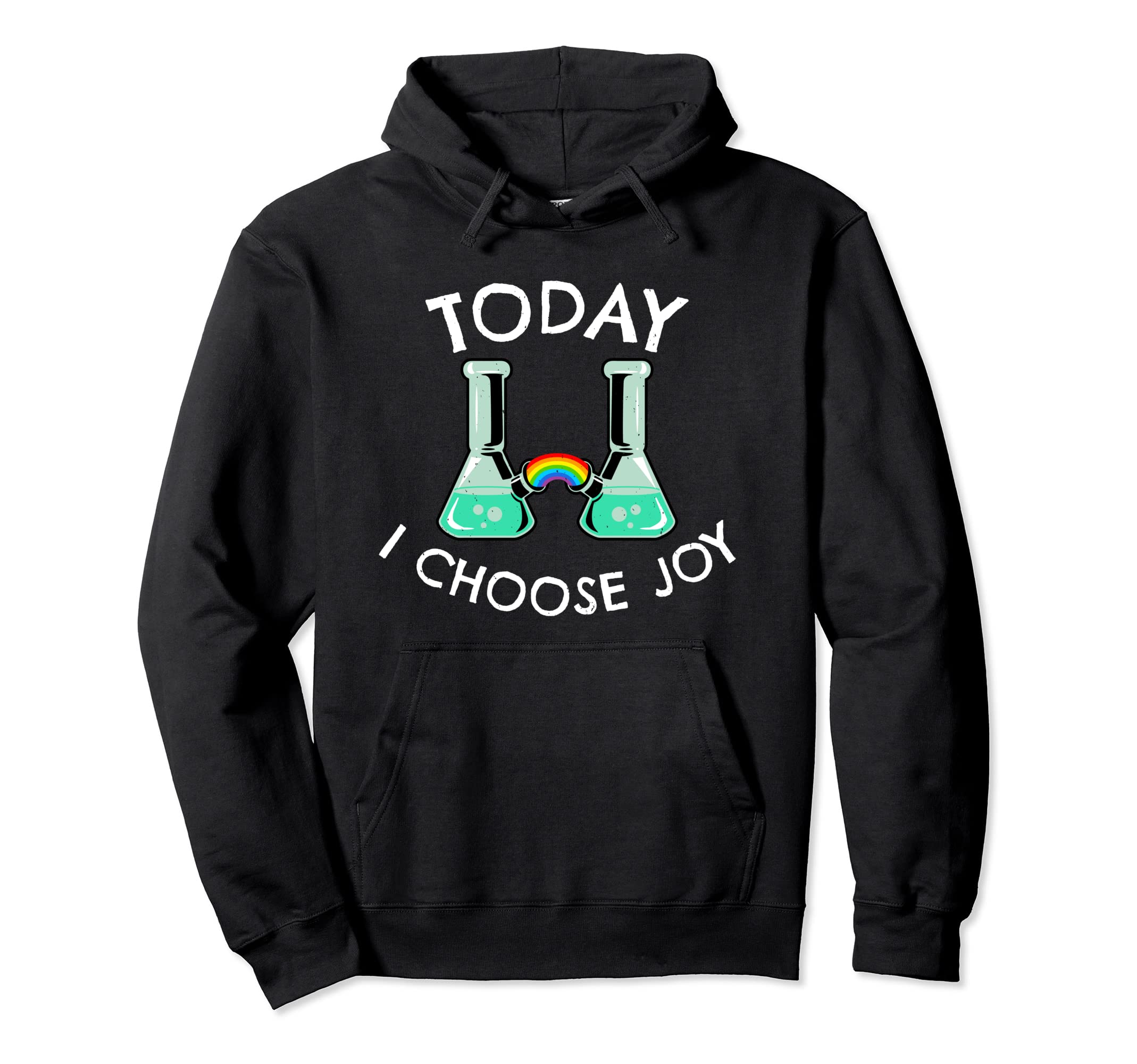 Today I Choose Joy Inspirational Hoodie - Trendy Graphic Unisex - T-Shirt, Sweatshirt, Hoodie