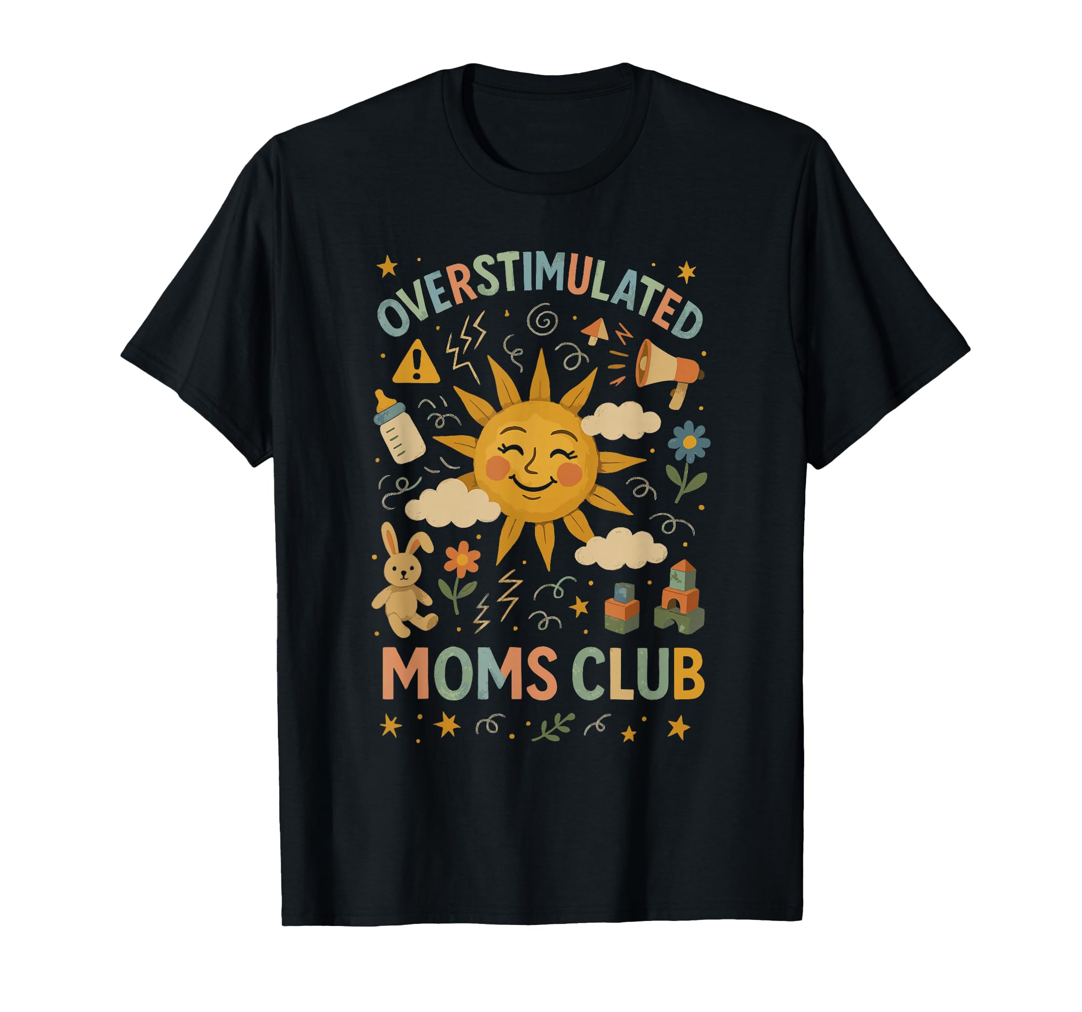 Moms Club Groovy Overstimulated Sweatshirt - Novelty Apparel for Adults - T-Shirt, Sweatshirt, Hoodie